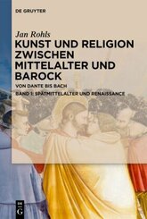 Sp&auml;tmittelalter und Renaissance