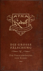 Die Verschw&ouml;rung von Kumbi, 10 Teile
