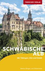TRESCHER Reisef&uuml;hrer Schw&auml;bische Alb