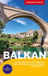 TRESCHER Reisef&uuml;hrer Balkan