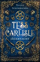 Tess Carlisle (Band 2): J&auml;gernacht