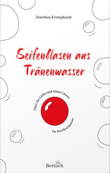 Seifenblasen aus Tr&auml;nenwasser