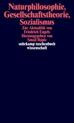 Naturphilosophie, Gesellschaftstheorie, Sozialismus