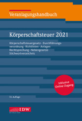 Veranlagungshandb. K&ouml;rperschaftsteuer 2021, 72. A., m. 1 Buch, m. 1 E-Book