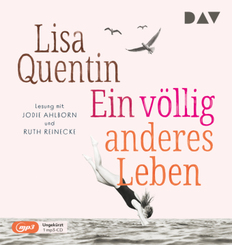 Ein v&ouml;llig anderes Leben,1 Audio-CD, 1 MP3
