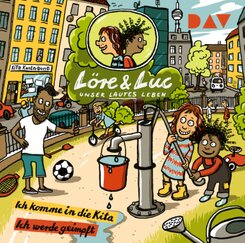L&ouml;re & Luc - Unser lautes Leben (2). Folge 3: Ich komme in die Kita / Folge 4: Ich werde geimpft,1 Audio-CD