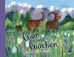 Gian und Giachen und der grosse Fr&uuml;hlingsputz