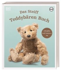 Das Steiff Teddyb&auml;ren Buch