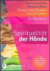 Spiritualit&auml;t der H&auml;nde
