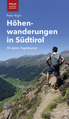 H&ouml;henwanderungen in S&uuml;dtirol