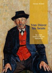Von D&uuml;rer bis heute