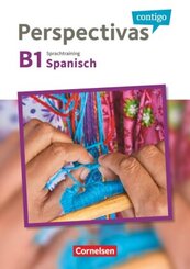 Perspectivas contigo - Spanisch f&uuml;r Erwachsene - B1