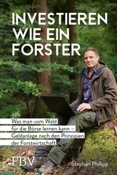 Investieren wie ein F&ouml;rster