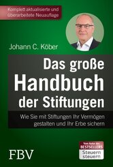 Das gro&szlig;e Handbuch der Stiftungen