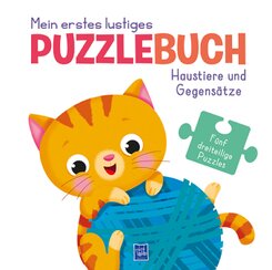 Mein erstes lustige Puzzlebuch - Haustiere und Gegens&auml;tze