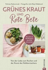 Gr&uuml;nes Kraut & Rote Bete