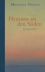 Hymnos an den S&uuml;den