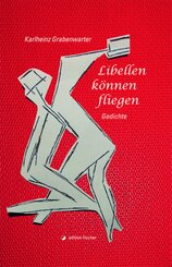Libellen k&ouml;nnen fliegen