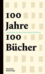 100 Jahre - 100 B&uuml;cher