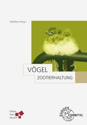 Zootierhaltung: V&ouml;gel