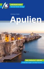 Apulien Reisef&uuml;hrer Michael M&uuml;ller Verlag, m. 1 Karte