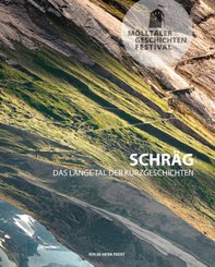 M&ouml;lltaler Geschichten Festival:Schr&auml;g