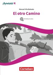 &iexcl;Ap&uacute;ntate! - Spanisch als 2. Fremdsprache - Ausgabe 2016 - Band 4
