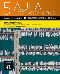 Aula internacional Plus 5 B2.2 - Edici&oacute;n h&iacute;brida