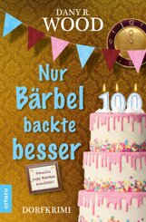 Nur B&auml;rbel backte besser