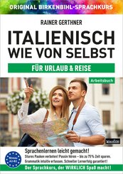 Arbeitsbuch zu Italienisch wie von selbst f&uuml;r URLAUB & REISE