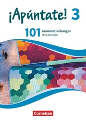 &iexcl;Ap&uacute;ntate! - Spanisch als 2. Fremdsprache - Ausgabe 2016 - Band 3