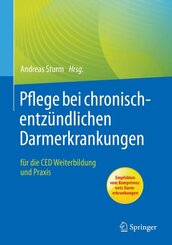 Pflege bei chronisch-entz&uuml;ndlichen Darmerkrankungen