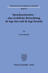 Sprachassistenten - eine rechtliche Betrachtung de lege lata und de lege ferenda.