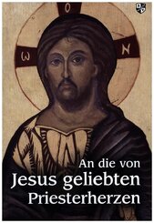An die von Jesus geliebten Priesterherzen