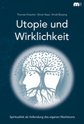 Utopie und Wirklichkeit