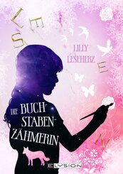 Die Buchstabenz&auml;hmerin