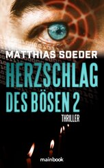 Herzschlag des B&ouml;sen 2