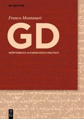 GD - W&ouml;rterbuch Altgriechisch-Deutsch