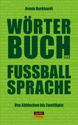 W&ouml;rterbuch der Fu&szlig;ballsprache