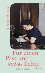 F&uuml;r einen Pass und etwas Leben