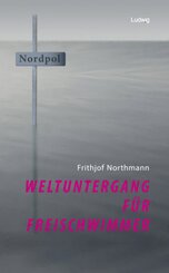 Weltuntergang f&uuml;r Freischwimmer