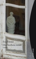 Des Sterbens m&uuml;de
