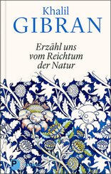 Erz&auml;hl uns vom Reichtum der Natur