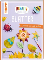 Kreativ kinderleicht Bl&auml;tter