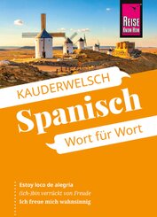 Reise Know-How Sprachf&uuml;hrer  Spanisch - Wort f&uuml;r Wort
