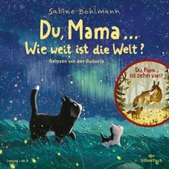 Du, Mama ... Wie weit ist die Welt?,1 Audio-CD