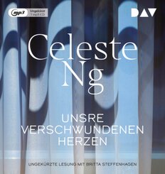 Unsre verschwundenen Herzen,1 Audio-CD, 1 MP3