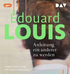 Anleitung ein anderer zu werden,1 Audio-CD, 1 MP3