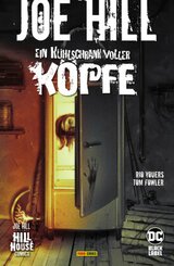 Joe Hill: Ein K&uuml;hlschrank voller K&ouml;pfe