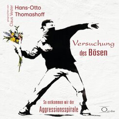 Versuchung des B&ouml;sen,6 Audio-CD